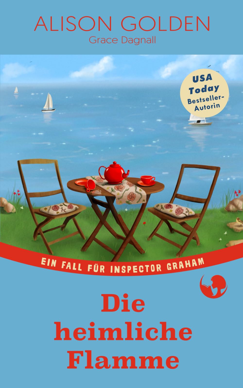 Die heimliche Flamme (Inspector-Graham-Krimi, Band 2) Contemporary literature
