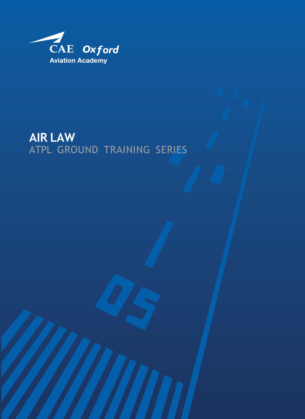 Air Law: ATPL GROUND TRAINING SERIES BOOK 1 Learning & Reference