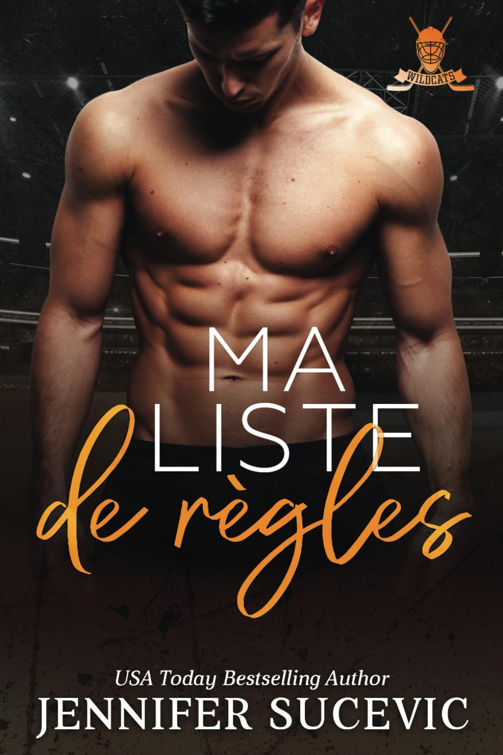 Ma liste de règles (Western Wildcats – Hockey, Band 2) Contemporary Romance