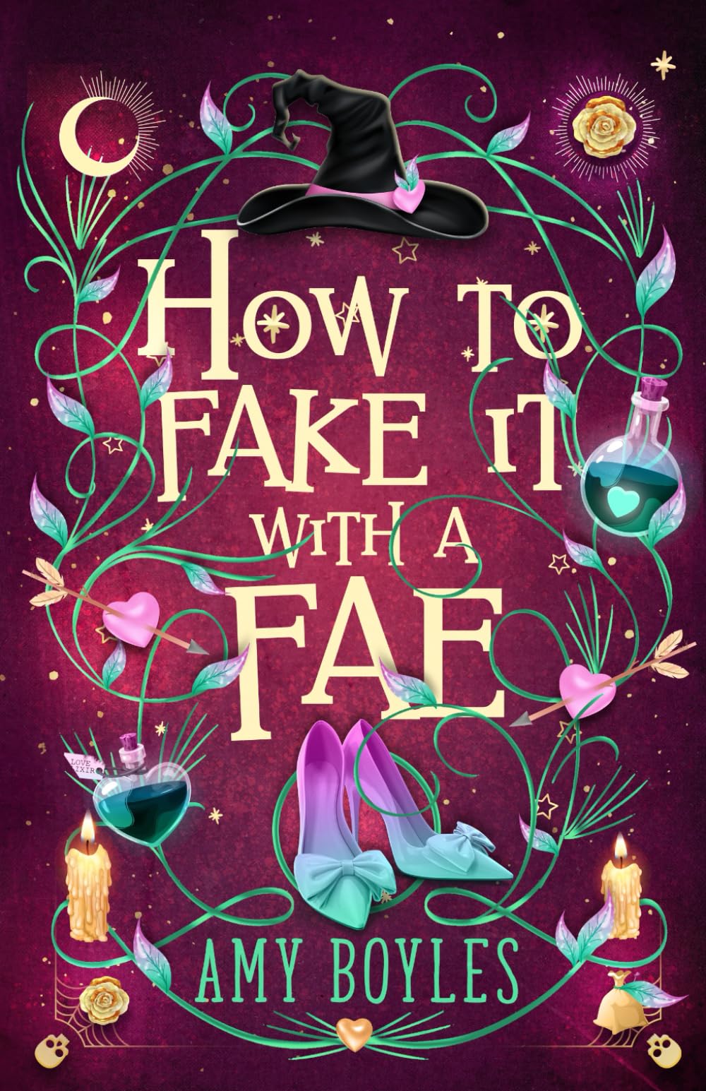 How To Fake It With A Fae: An Enemies to Lovers Romantic Comedy (Seven Suitors For Seven Witches, Band 1) Romance