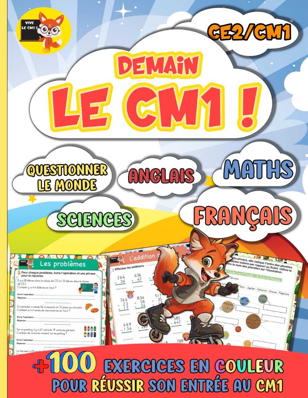 Demain le CM1 !: +100 exercices en couleur pour réussir son entrée au CM1 Non-fiction