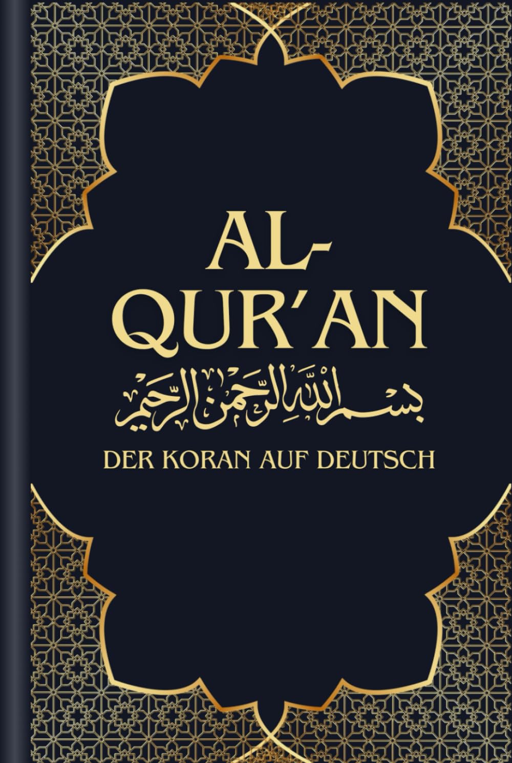 AL-QUR’AN Der Koran auf Deutsch book