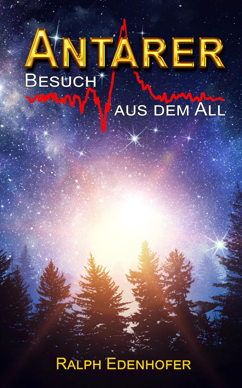 Antarer: Besuch aus dem All book