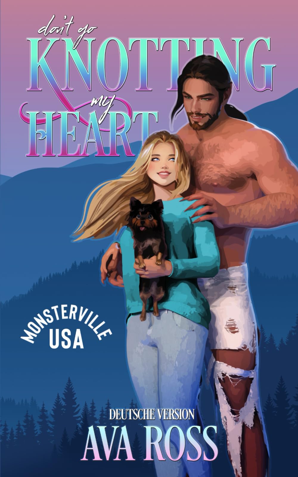 Don't Go Knotting My Heart: Ein lustiger Monsterroman (Monsterville Deutsch, Band 4) Fantasy & Sci-Fi