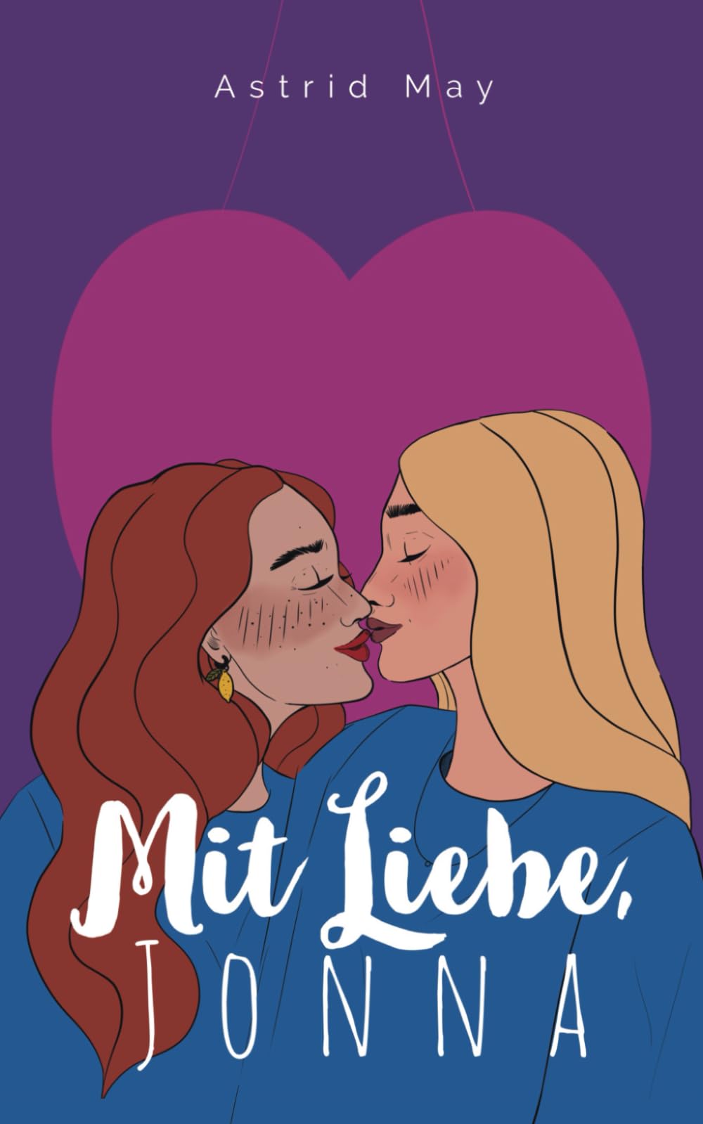Mit Liebe, Jonna: Ein wlw Liebeskurzroman (Sapphic Wohlfühlgeschichten) New Adult