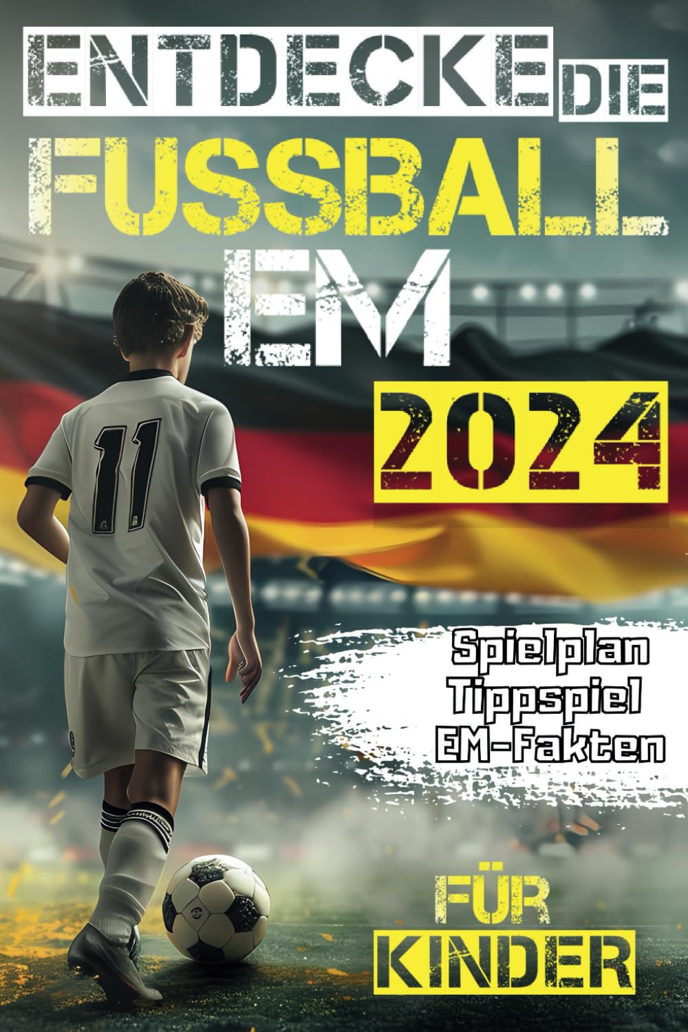 Entdecke die Fußball EM 2024 - Der besondere Begleiter für die Europameisterschaft 2024 für Kinder | Freu dich auf aktuelle Spielpläne, einzigartige Geschichten, neueste Rekorde und vieles mehr. Leisure & Fun