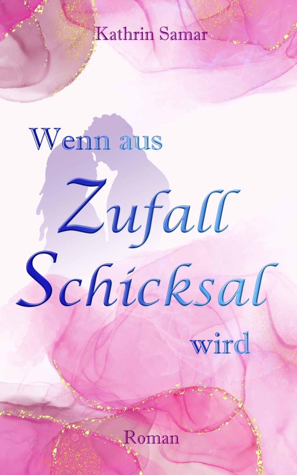 Wenn aus Zufall Schicksal wird (Amelies Schicksal, Band 1) New Adult