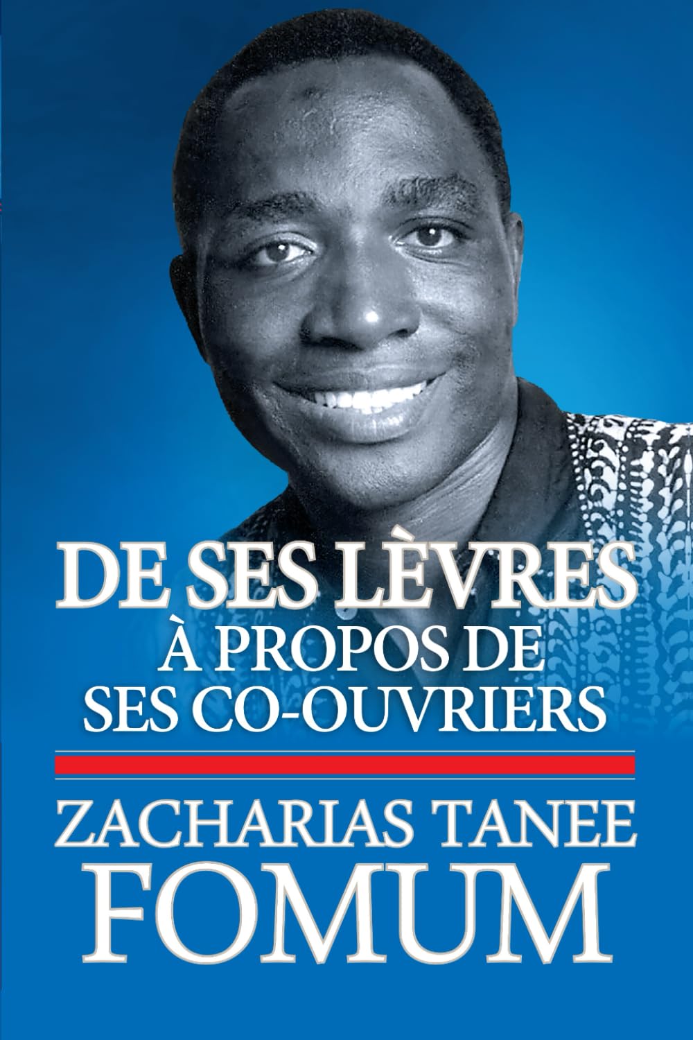 De Ses Lèvres: à Propos de Ses Co-Ouvriers book