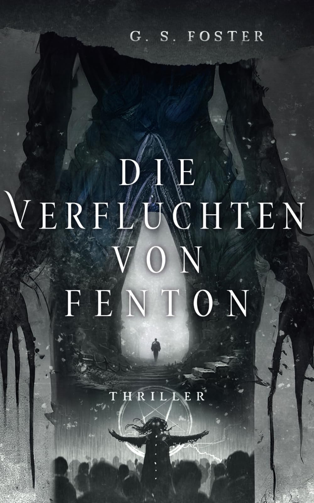 Die Verfluchten von Fenton (Die Fenton-Chroniken, Band 3) Historical Fiction