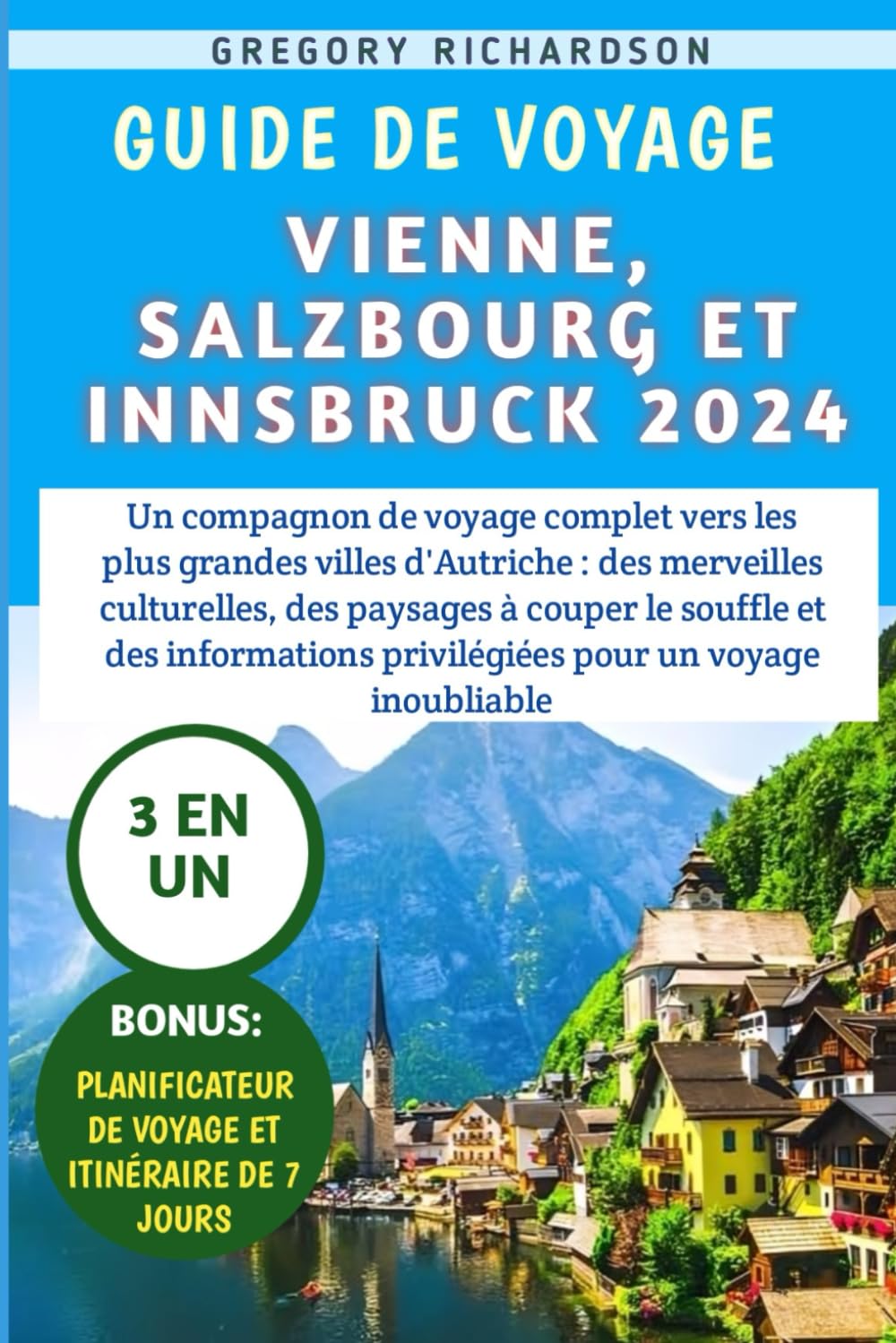 Guide De Voyage Vienne, Salzbourg et Innsbruck 2024 Leisure, Home & Garden