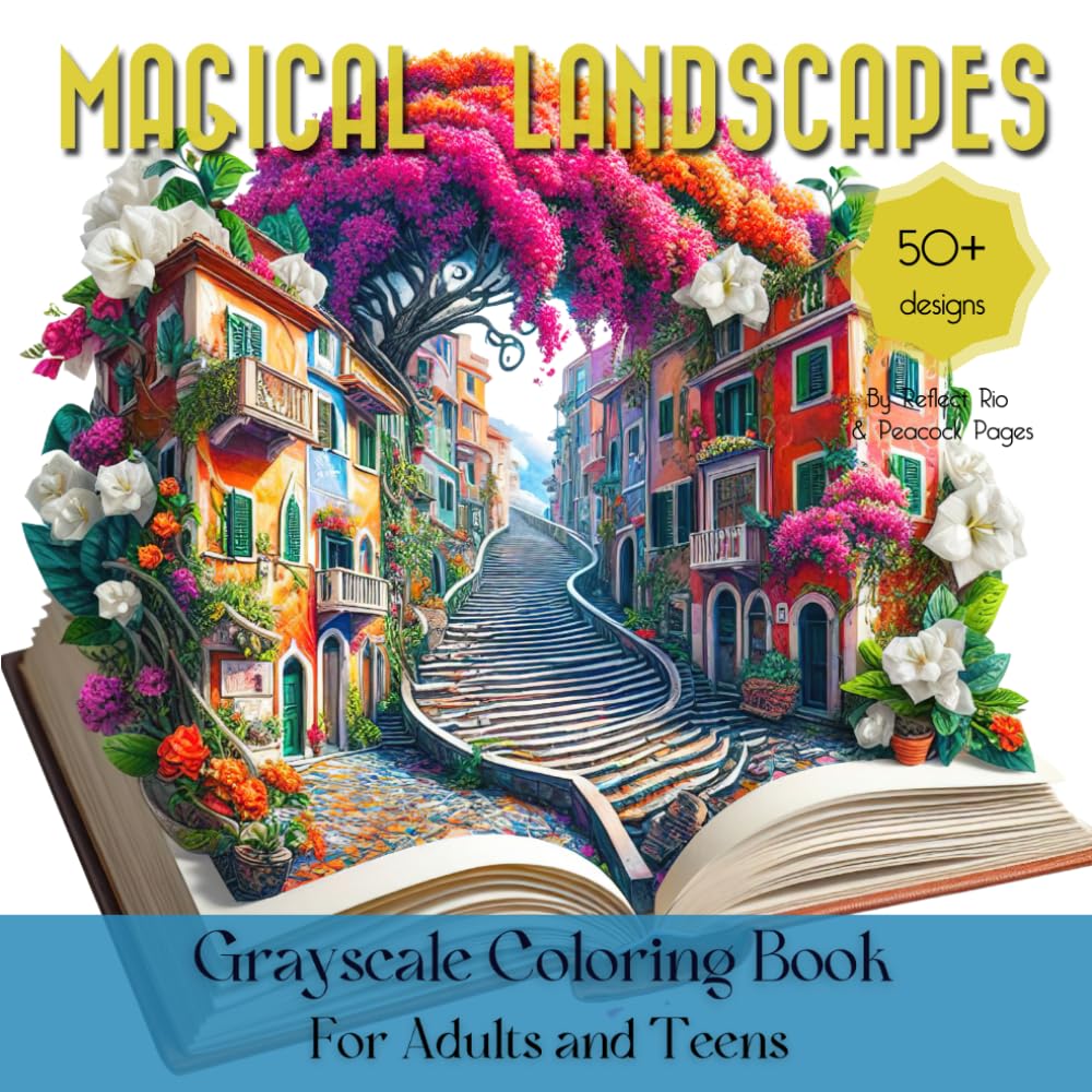 Magical Landscapes Grayscale Coloring Book for Adults and Teens: Famous Landmarks, Cities & Beautiful Places - Inside an Open Magic Book for ... (Magical World Inside A Little Thing, Band 6) Hobbies & Crafts