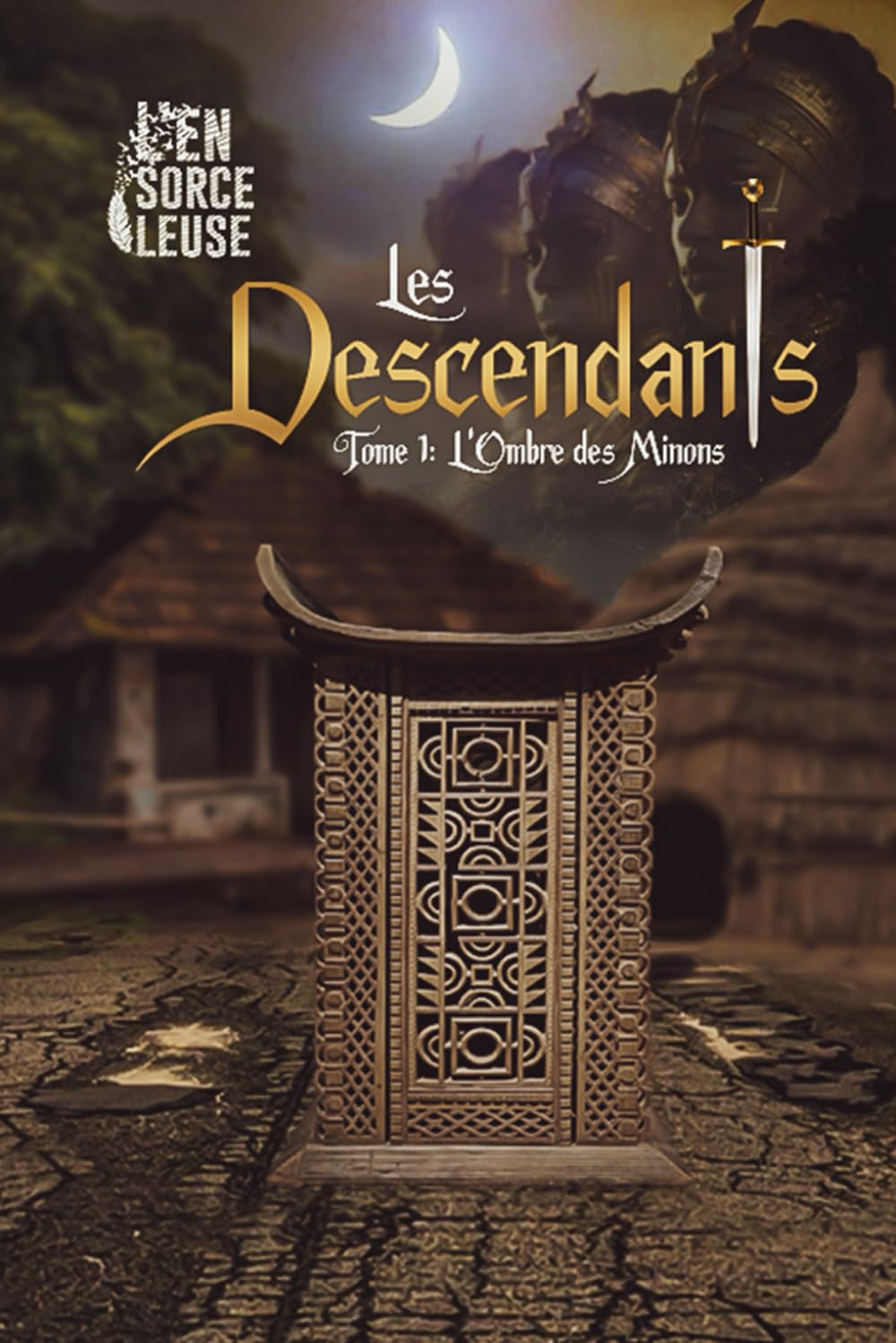 LES DESCENDANTS (Tome 1): L'ombre des Minons book
