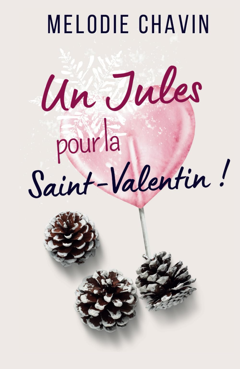 Un Jules pour la Saint Valentin: Une comédie romantique book