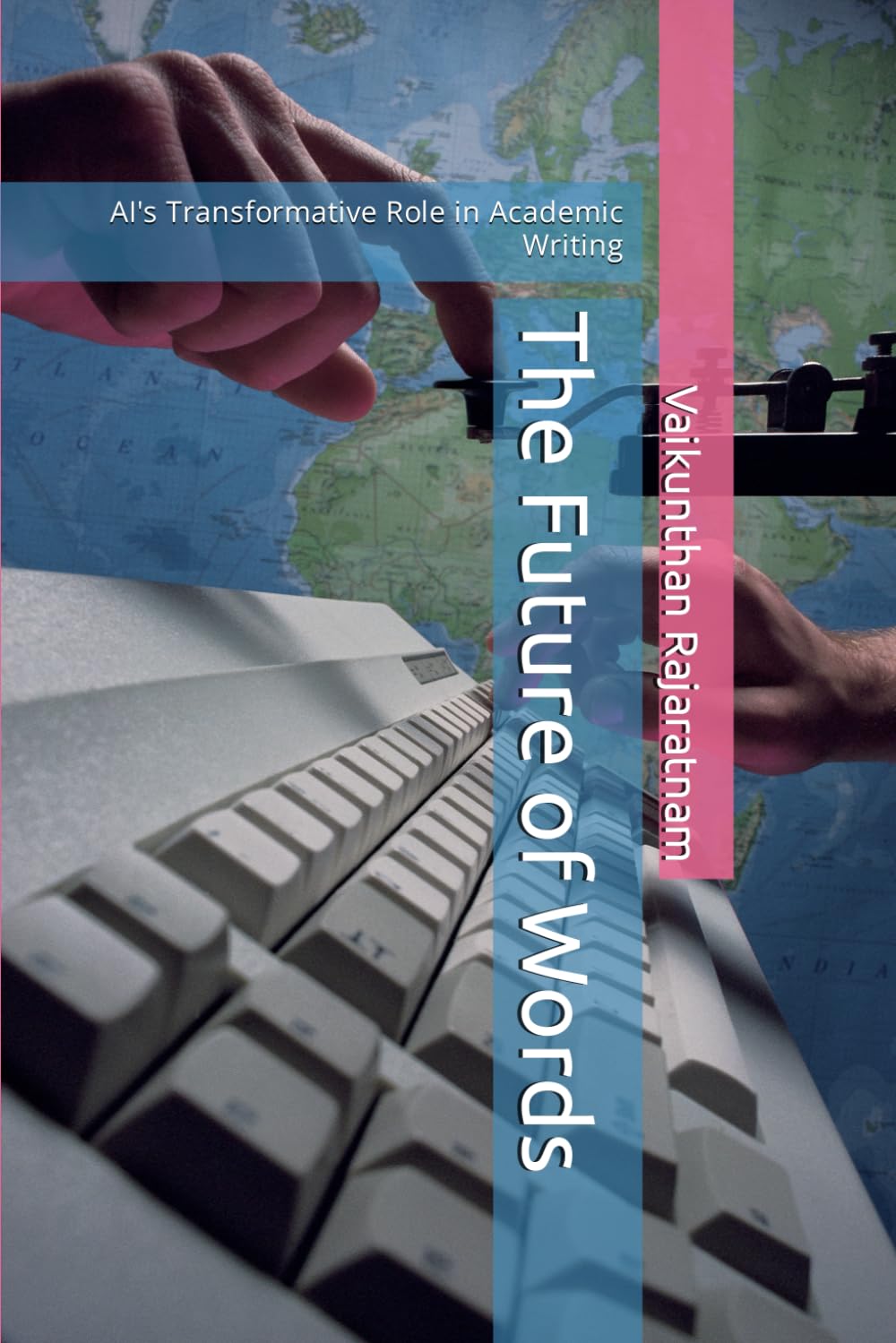 The Future of Words: AI's Transformative Role in Academic Writing Books