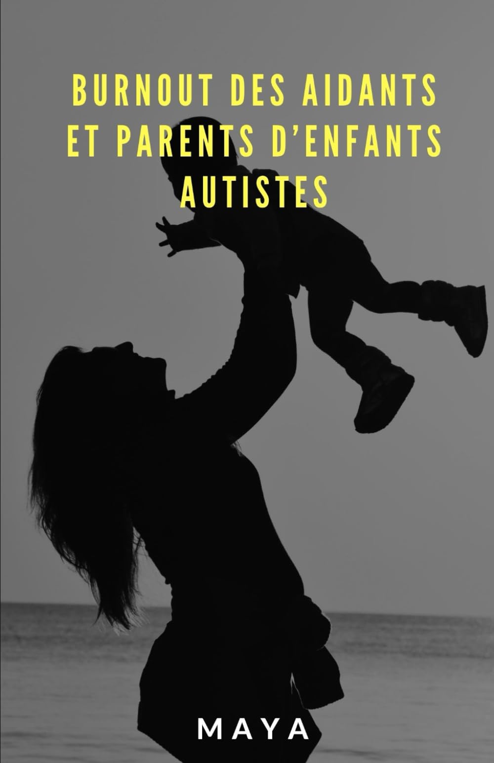 Burnout des aidants et parents d'enfants autistes book