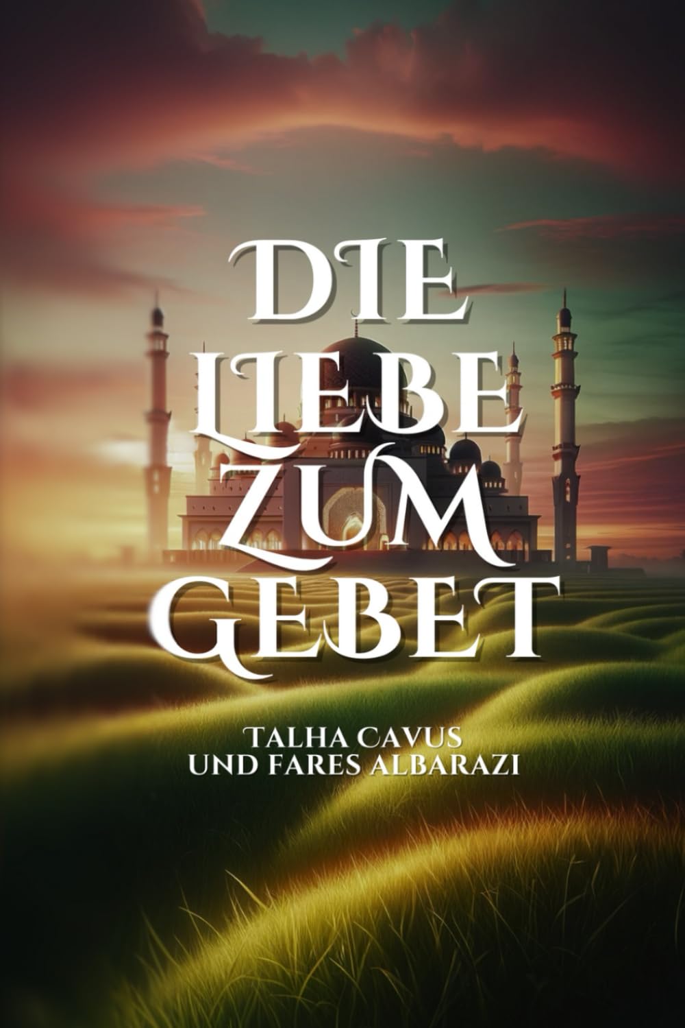 Die Liebe zum Gebet Lifestyle