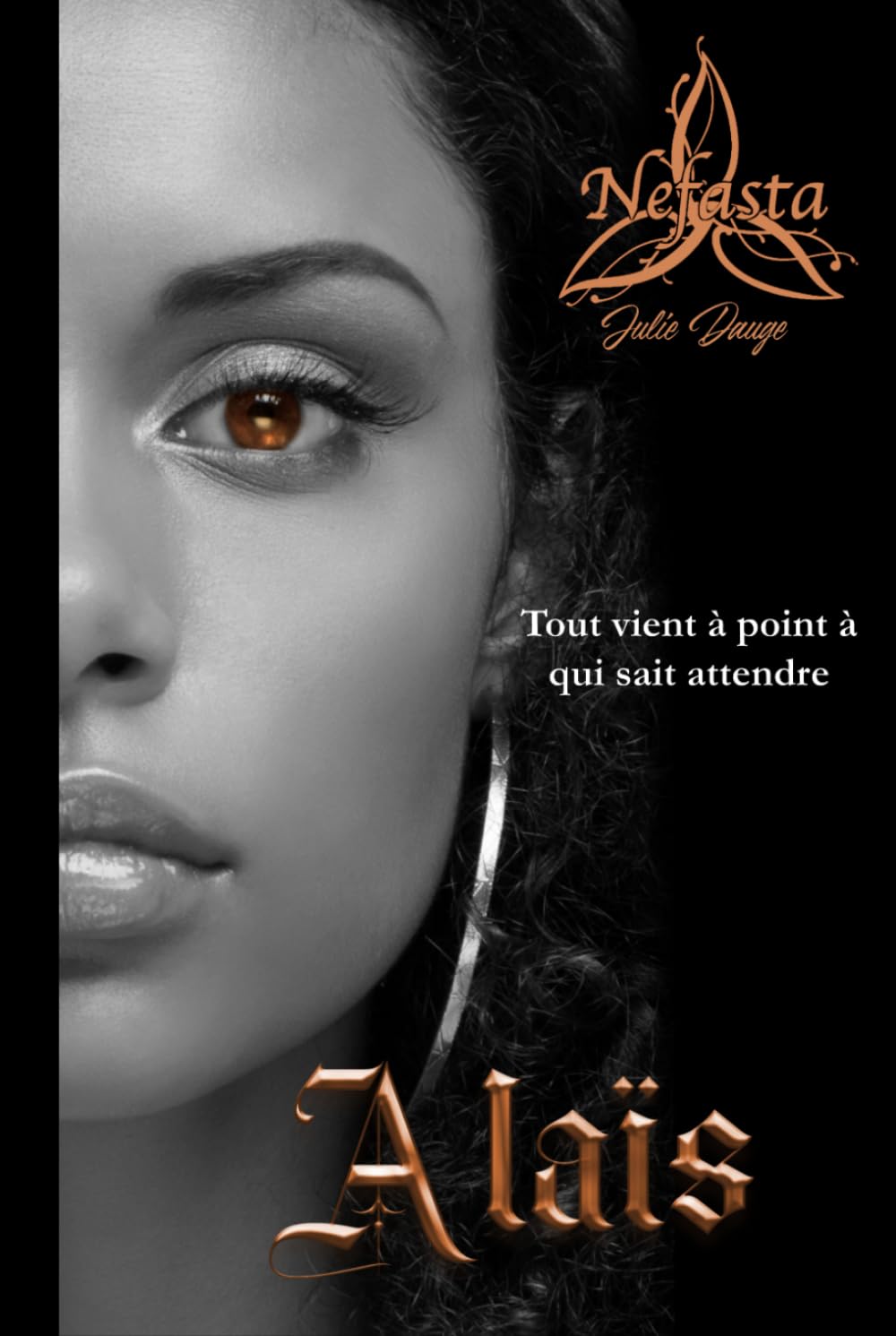 Alaïs: Nefasta - Tome 10 (dernier tome) book