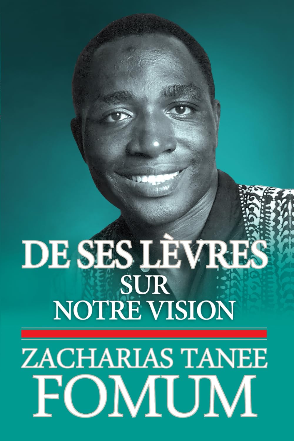 De Ses Lèvres: Sur Notre Vision book