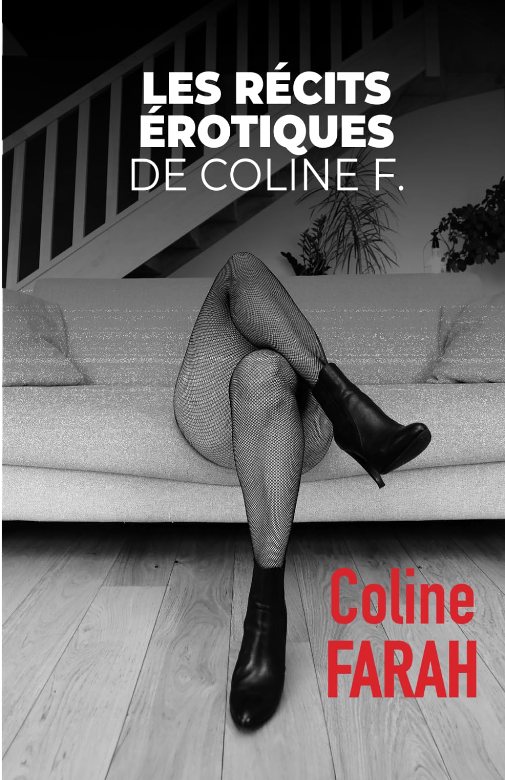 Les récits érotiques de Coline F. book