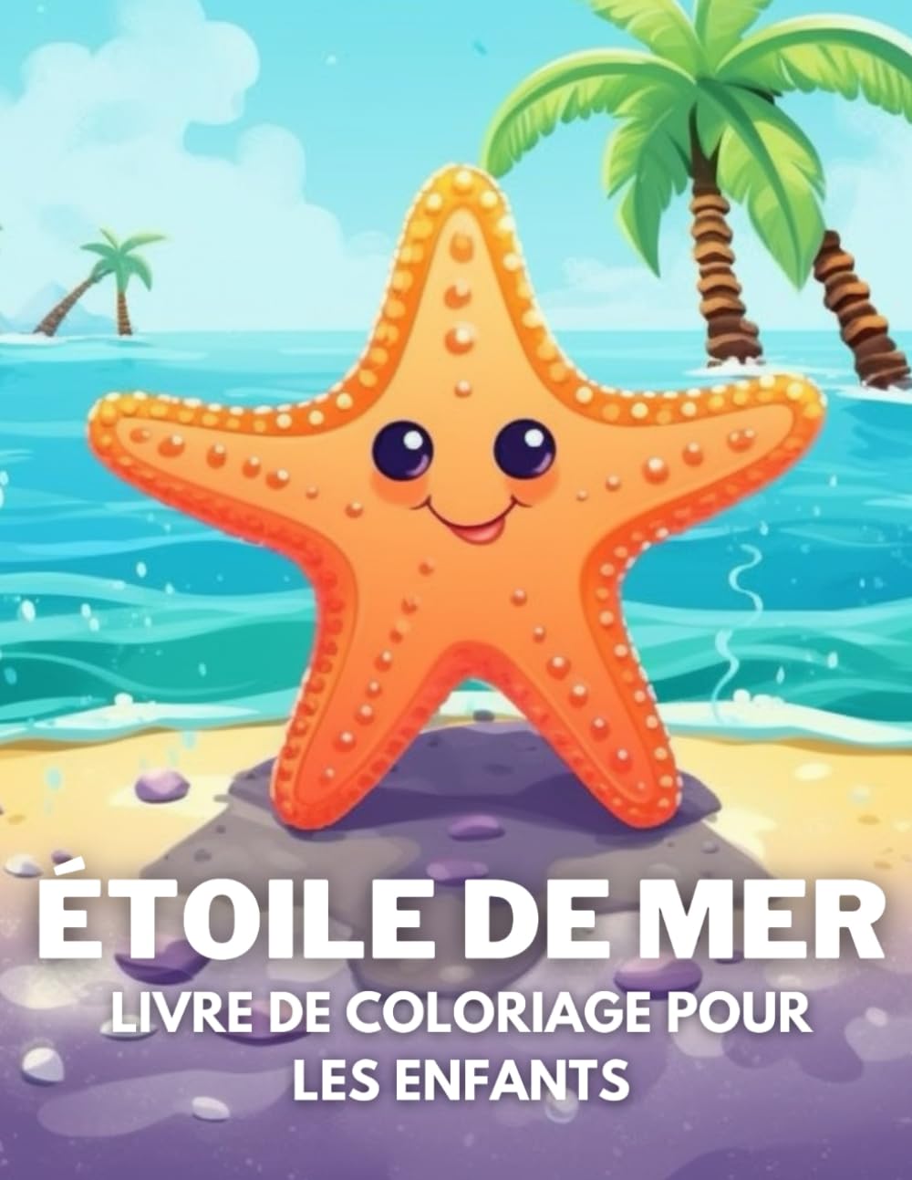 Étoile De Mer Livre De Coloriage Pour Les Enfants: +40 Dessins Amusants Et Faciles D'étoile De Mer Mignon À. Colorier Pour Les Enfants, Les Garçons Et ... Soulager Le Stress Et Se Détendre book