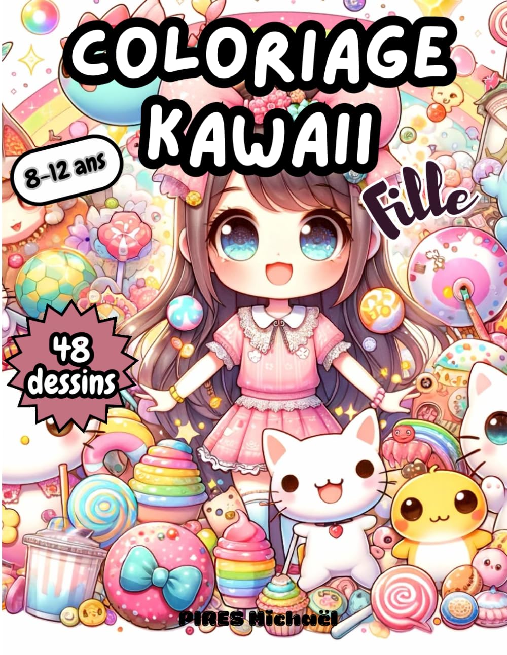 Coloriage Kawaii Fille: Coloriage Kawaii pour fille 8 - 12 ans | 48 dessins relaxant et anti-stress à colorier | Coloriage mangas animes Japonais | Dessins Kawaii trop mignons book