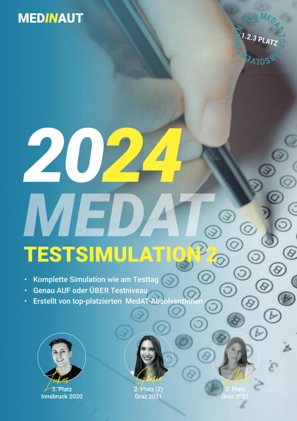 MEDINAUT: TESTSIMULATION 2 für den MedAT - Erstellt von top-platzierten AbsolventInnen | genau auf Testniveau & neue Aufgaben | Band 2 Simulationspaket Medicine