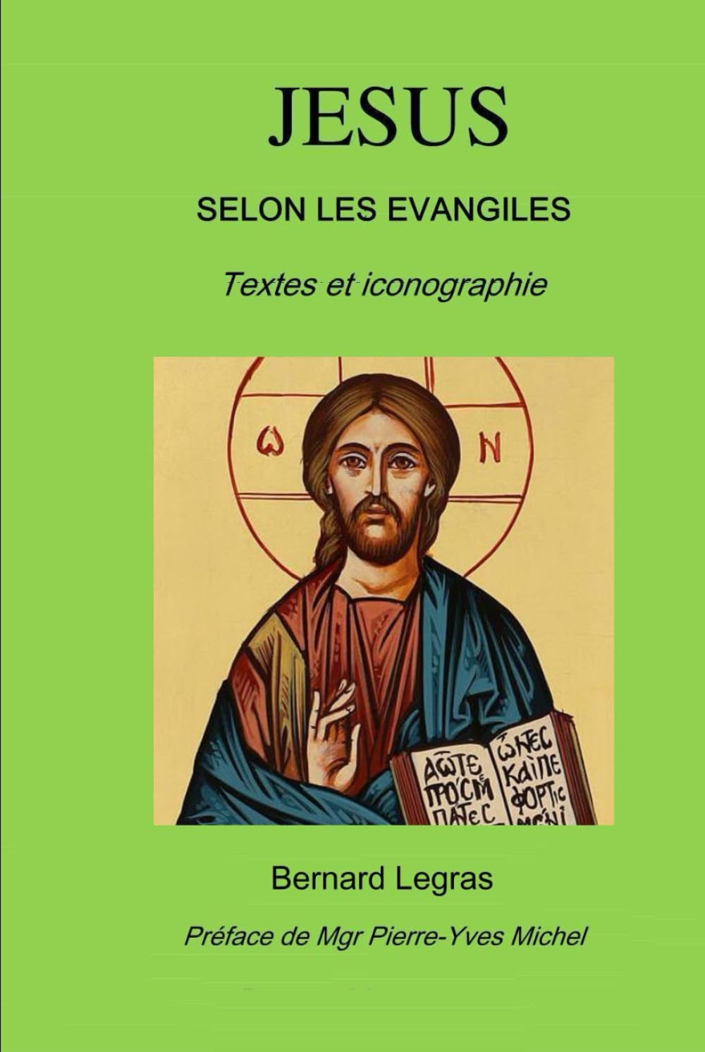 Jésus selon les évangiles : textes et iconographie book