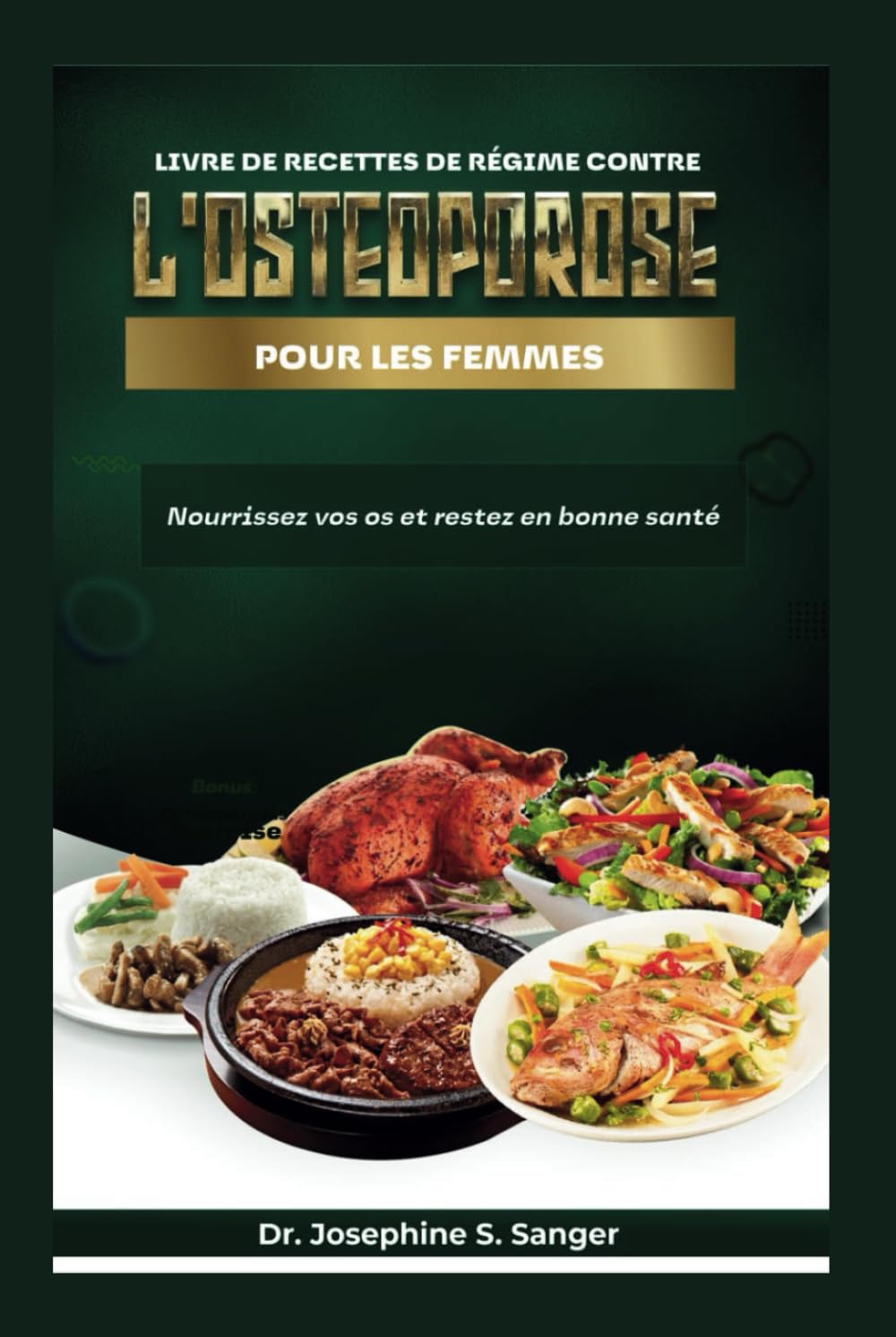 Livre de recettes de régime contre l'ostéoporose pour les femmes: Nourrissez vos os et restez en bonne santé book