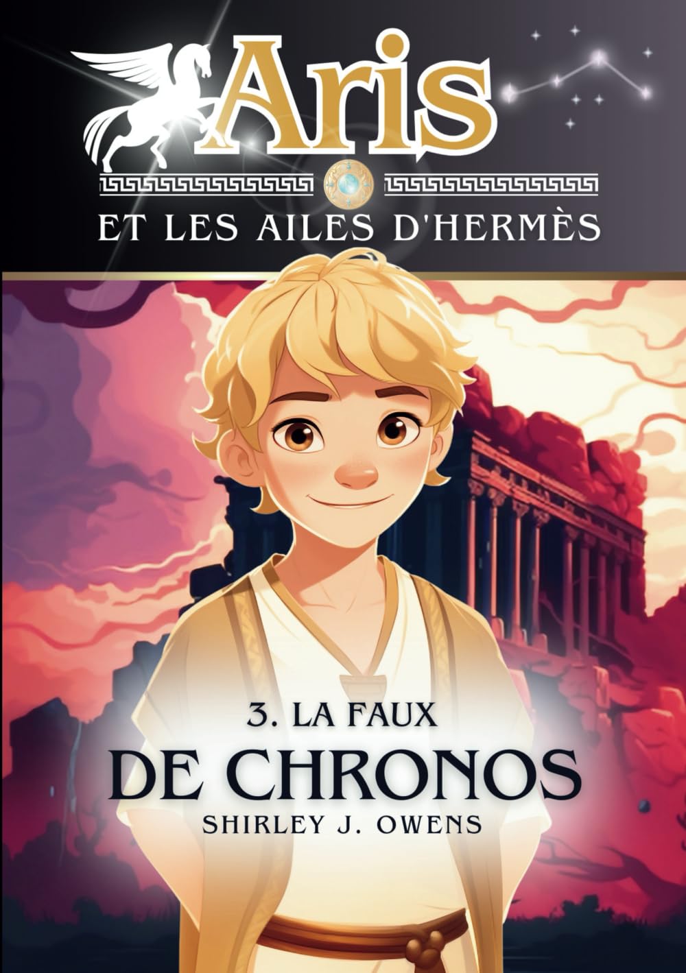 Aris et les ailes d'Hermès - La faux de Chronos - tome 3/3 - Roman Fantasy dès 9 ans book