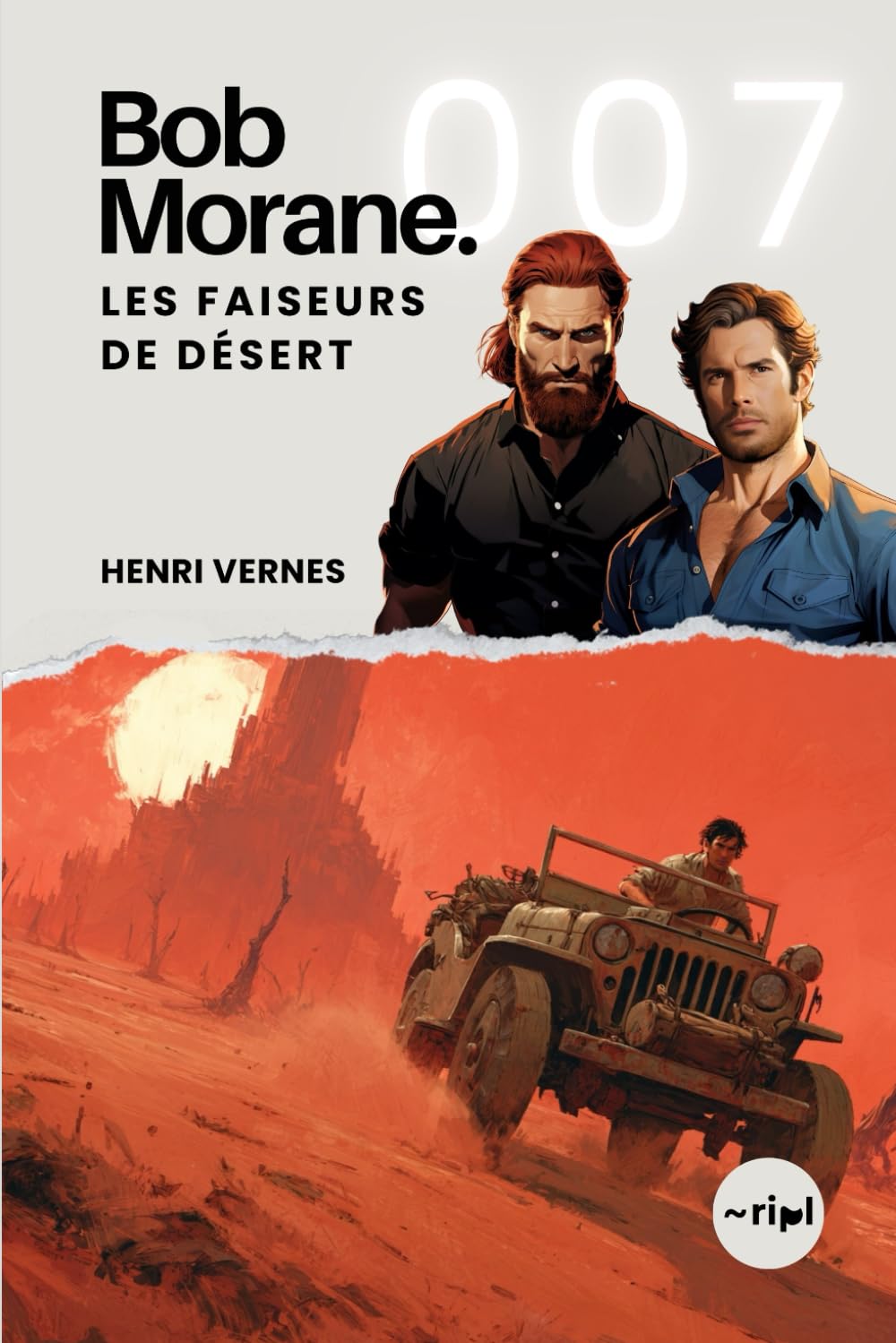 Bob Morane - Les Faiseurs De Désert: Tome 007 book