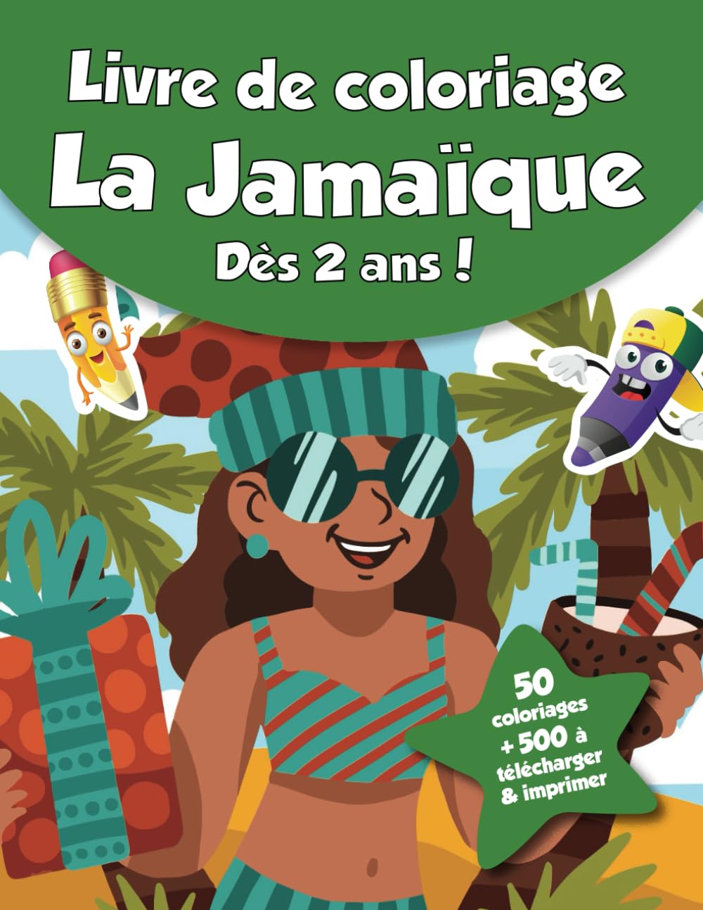 Livre de coloriage pour enfants - La Jamaïque (dès 2 ans): 50 coloriages + 500 à télécharger & imprimer ! book
