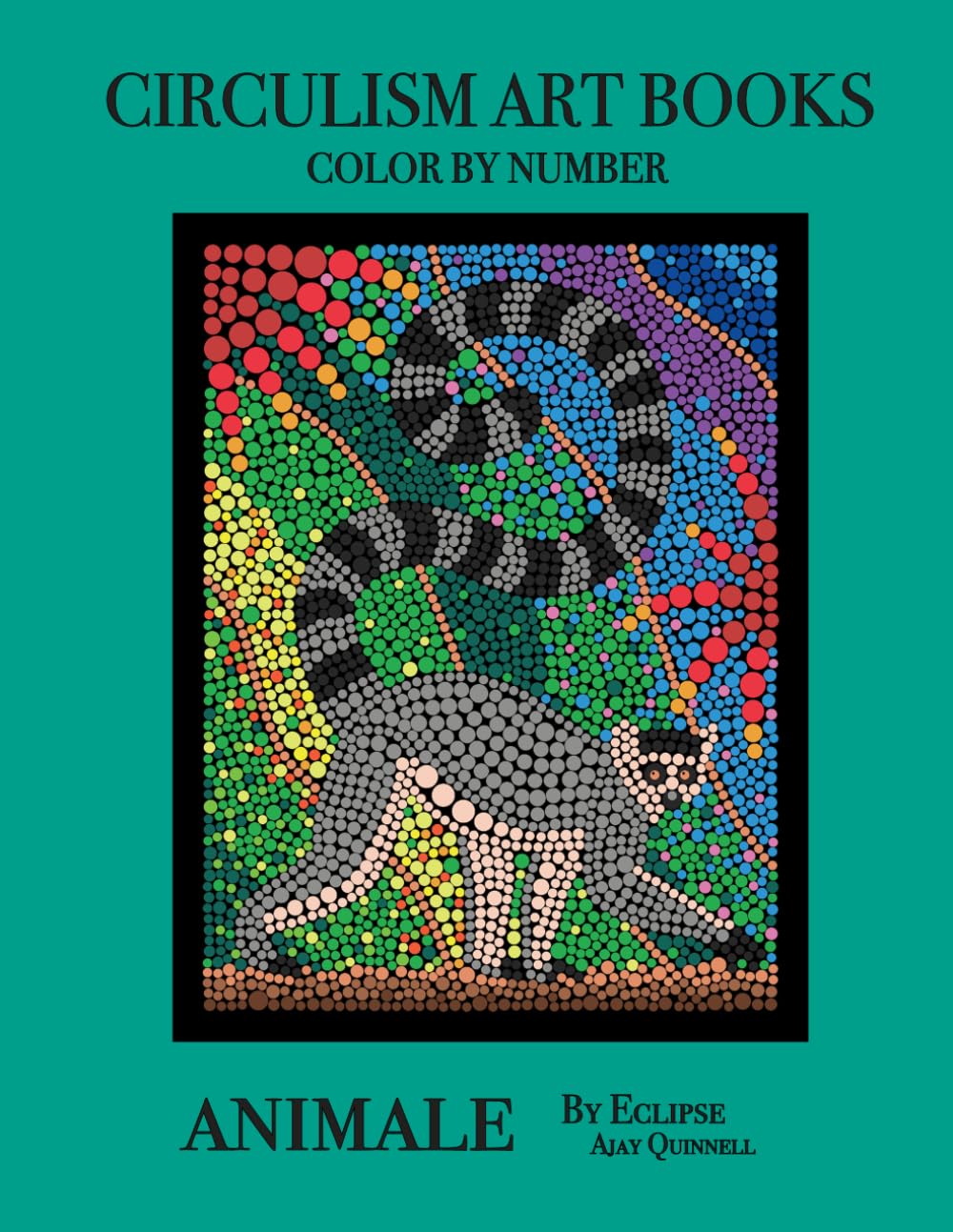 Animale - Color By Number Circulism Book : Superior paper edition book
