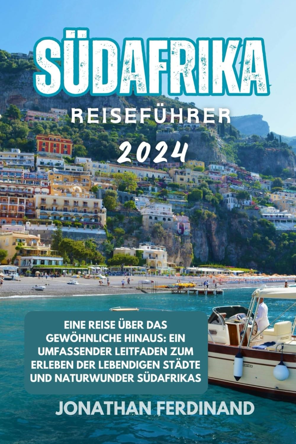 SÜDAFRIKA REISEFÜHRER 2024: Eine Reise über das Gewöhnliche hinaus: Ein umfassender Leitfaden zum Erleben der lebendigen Städte und Naturwunder ... Adventure Guide for Tourist, Band 36) Pets