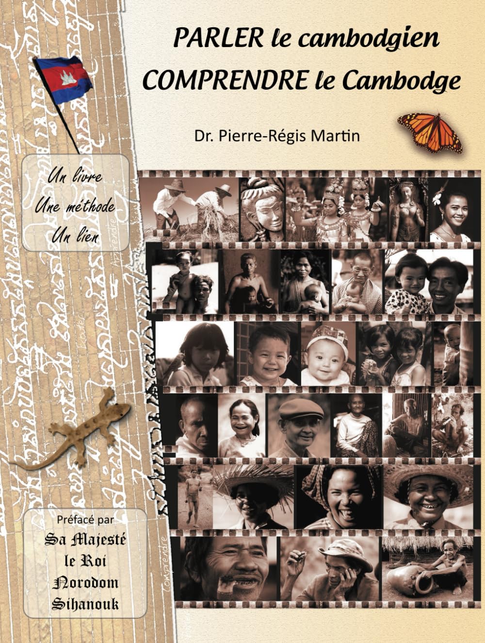 Parler le cambodgien, comprendre le Cambodge: Un livre, une méthode, un lien book