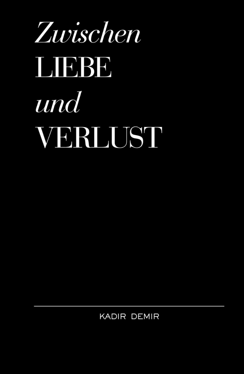 Zwischen Liebe und Verlust Contemporary literature