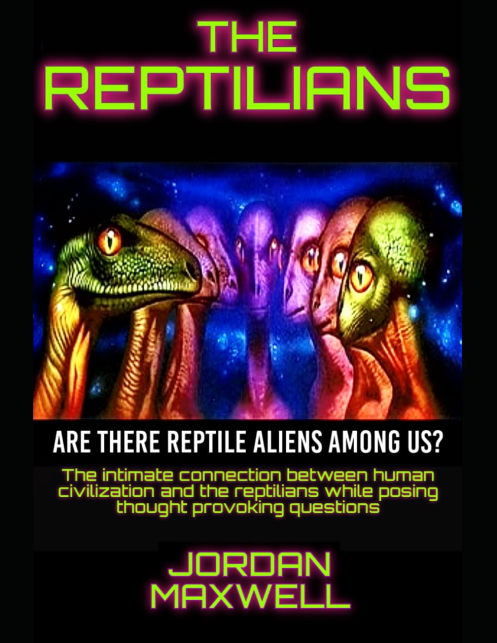 THE REPTILIANS: ARE THERE REPTILES AMONG US? Religion & Esotericism