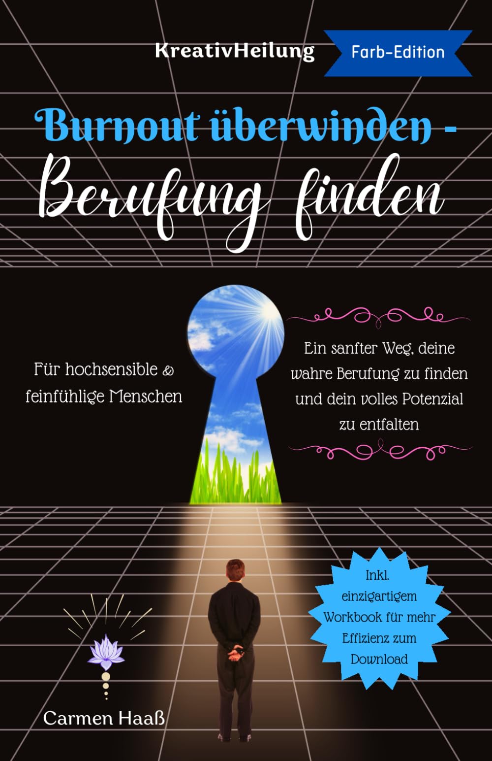 Burnout überwinden - Berufung finden : Ein sanfter Weg, deine wahre Berufung zu finden und dein volles Potenzial zu entfalten - für hochsensible und feinfühlige Menschen Health, Nutrition & Fitness