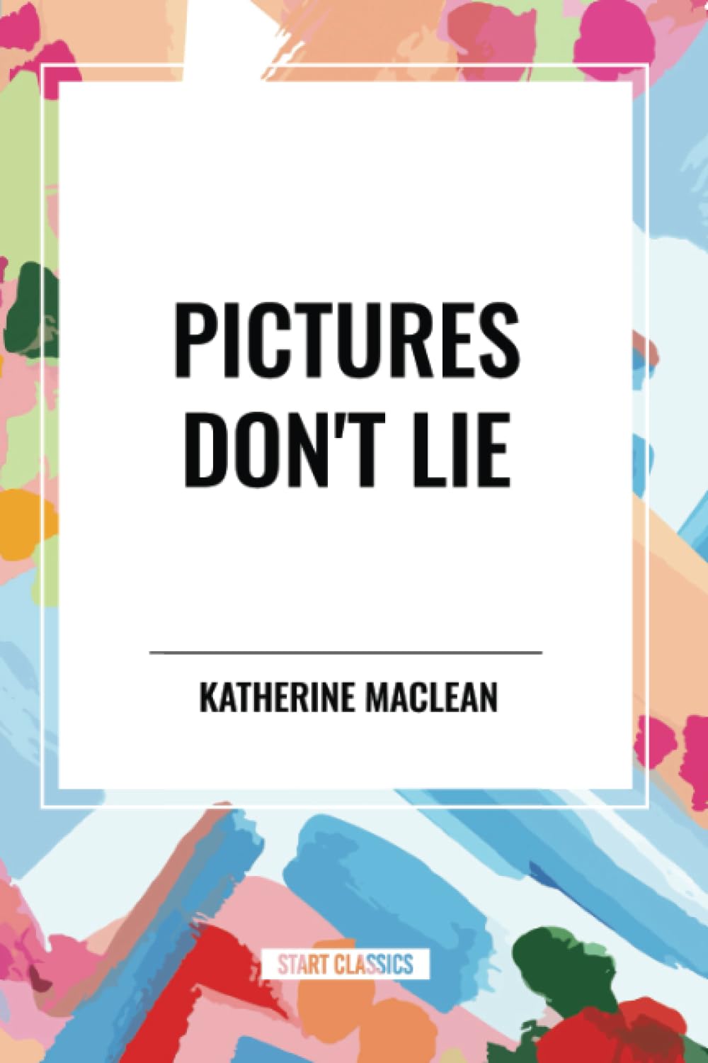 Pictures Don't Lie Contemporary literature