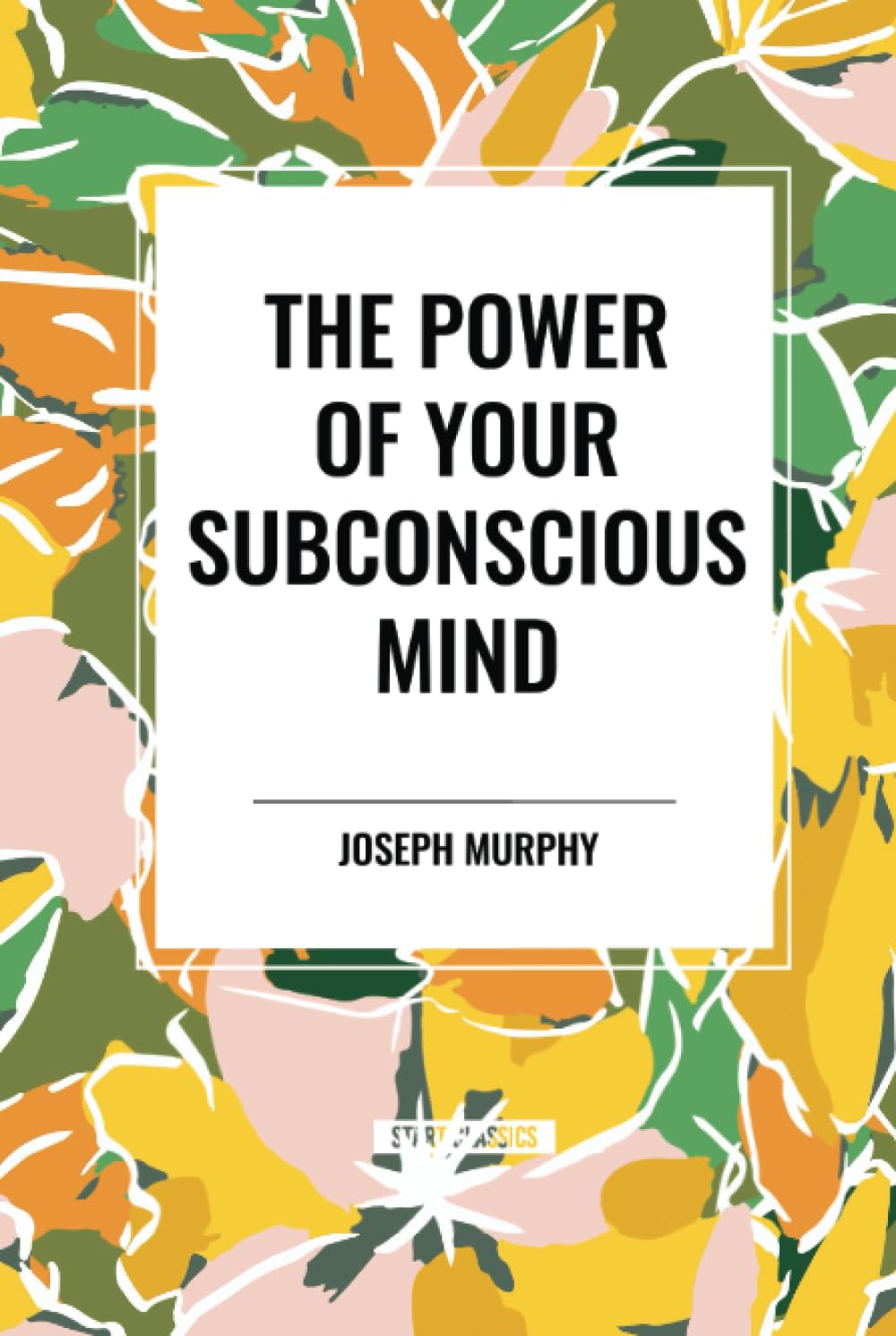 The Power of Your Subconscious Mind Social Sciences