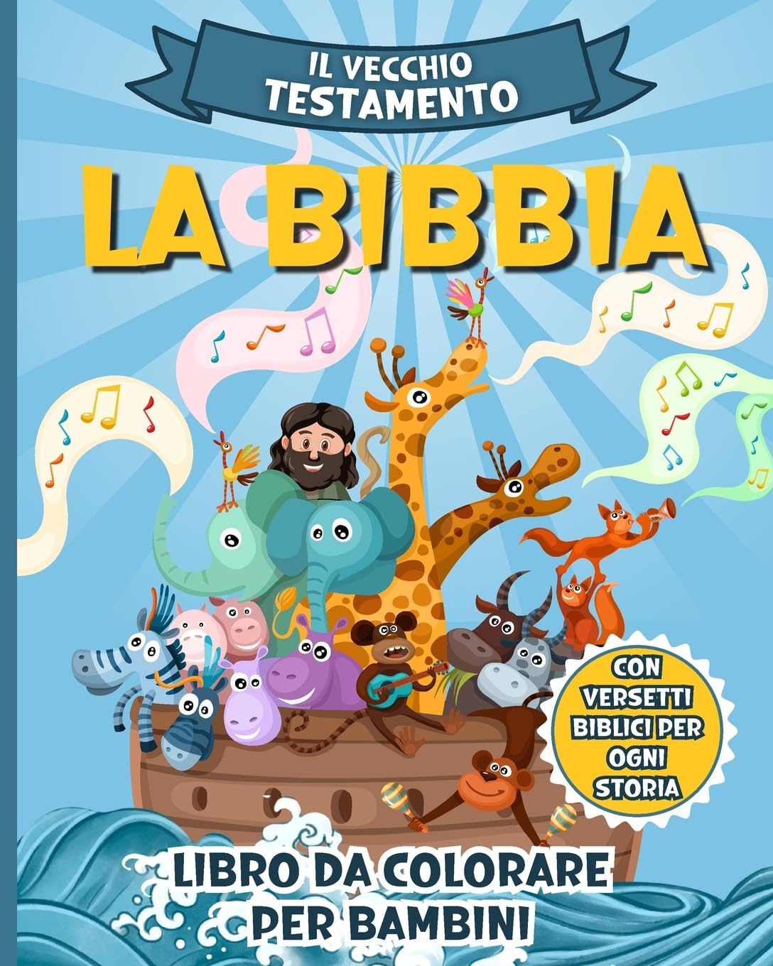 La Bibbia Libro da Colorare per Bambini: Le scene più conosciute del Vecchio Testamento con versetti biblici da colorare Hobbies & Crafts