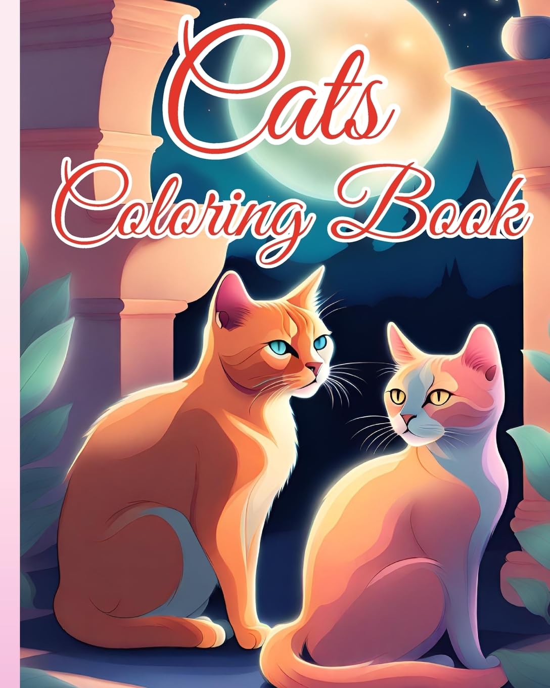 Cats Coloring Book: Fun And Easy Coloring Pages, Cute Kawaii Cat Coloring Book For Kids And Adults book
