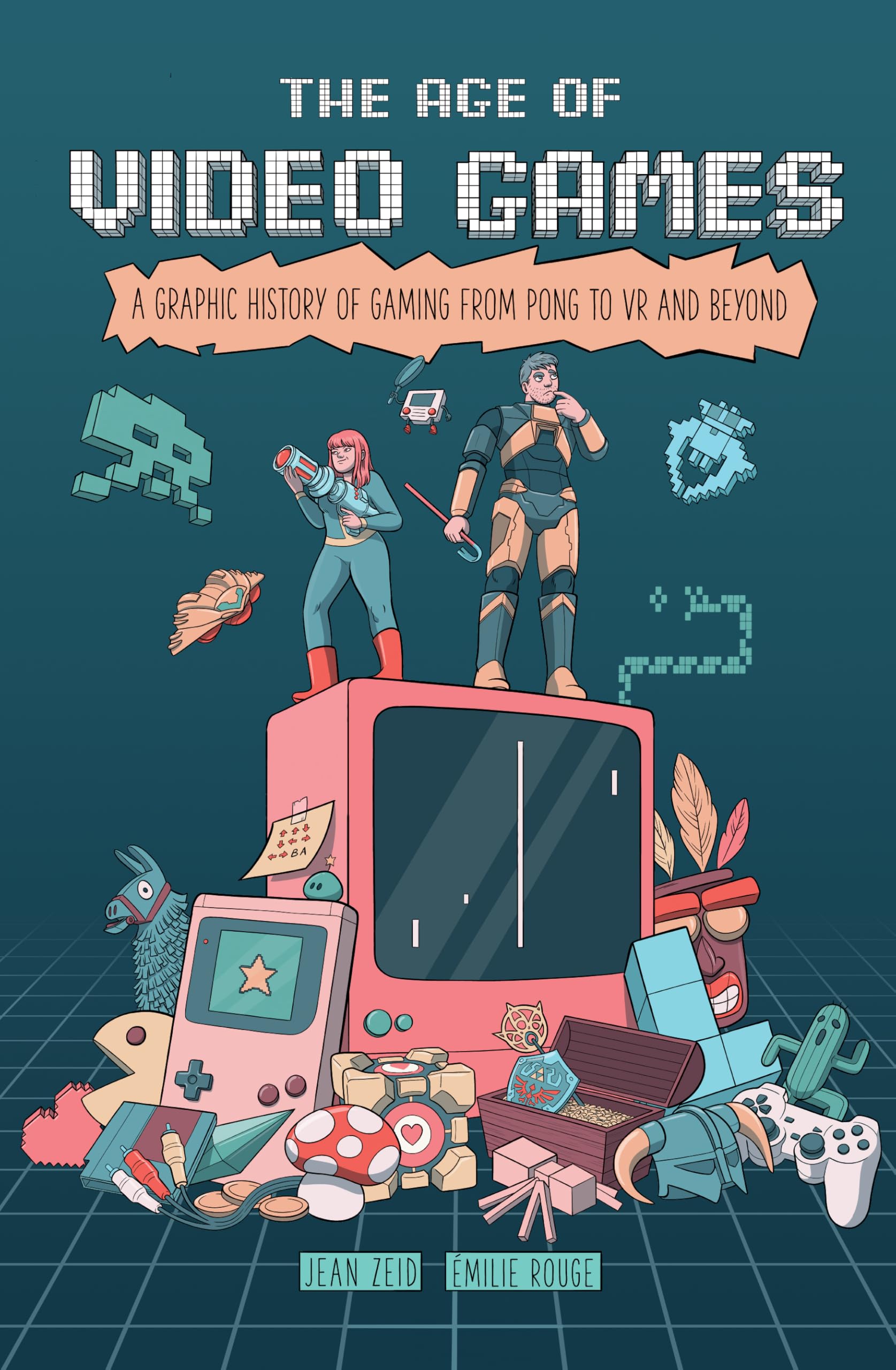 The Age of Video Games: A Graphic History of Gaming from Pong to VR and Beyond Media & Communication