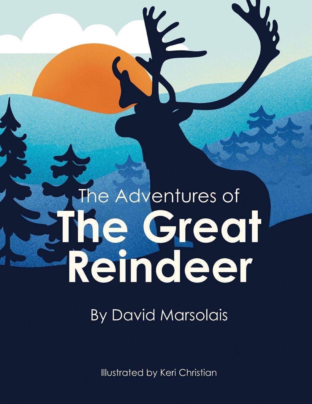 The Adventures of The Great Reindeer Novels & Short Stories