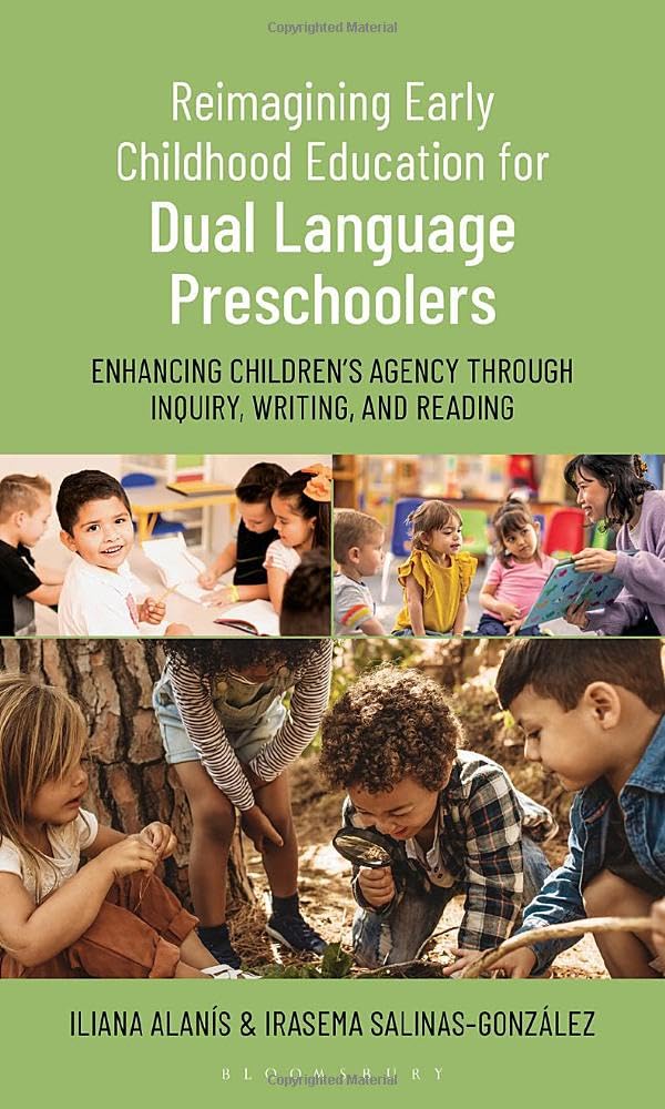 Reimagining Early Childhood Education for Dual Language Preschoolers Education & Training