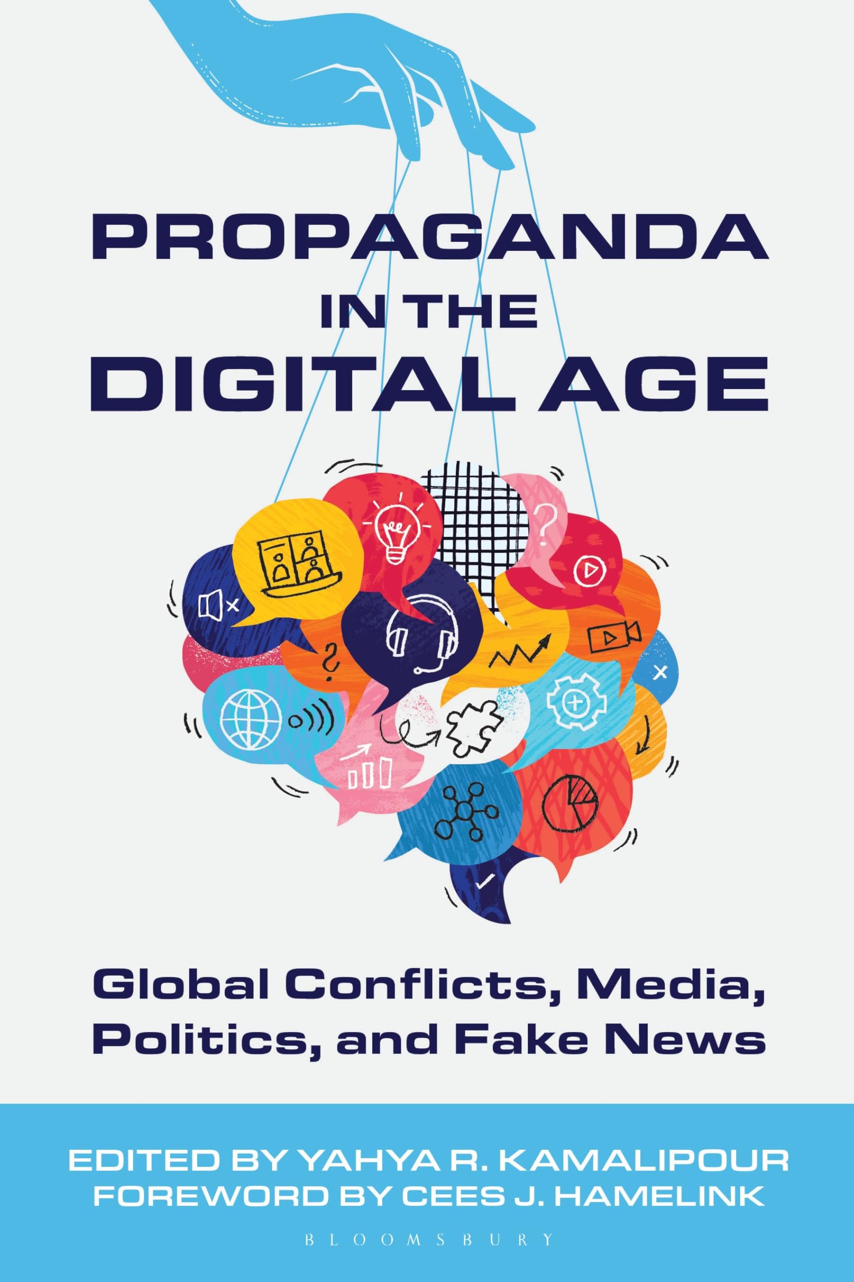 Propaganda in the Digital Age Media & Communication