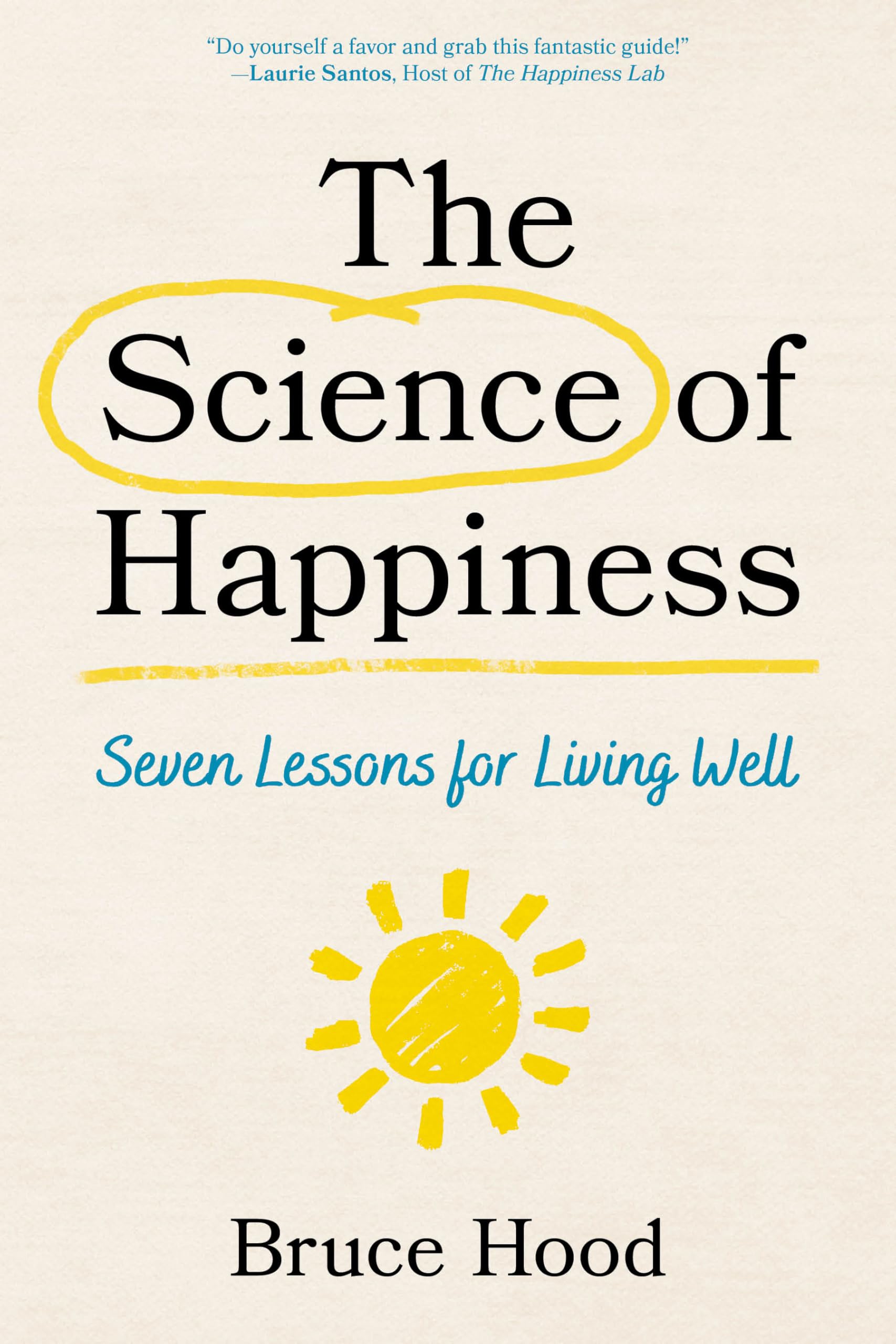 Science of Happiness Business, Finance & Career