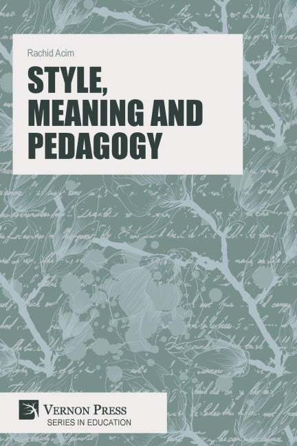 Style, Meaning and Pedagogy Contemporary literature Books
