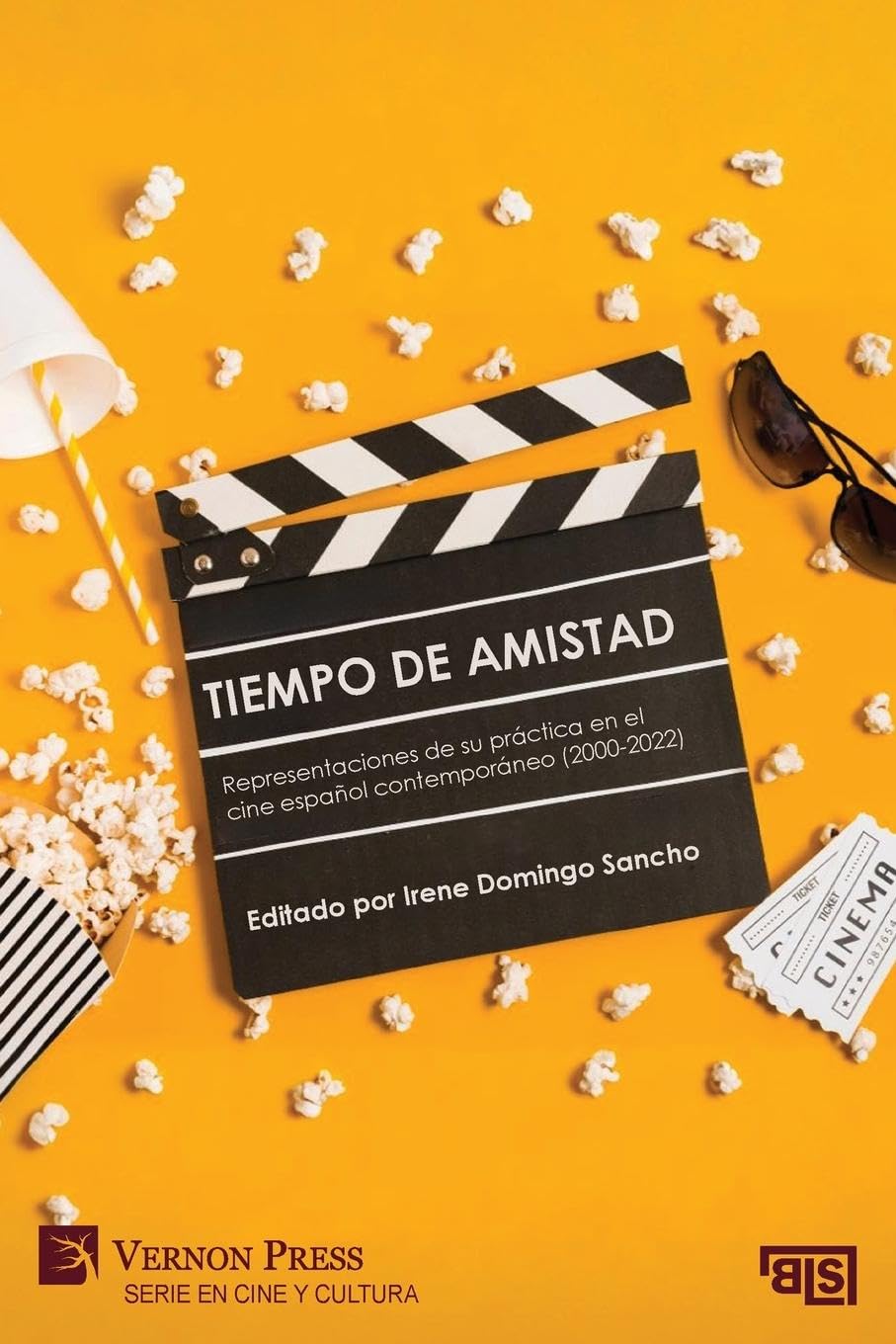 Tiempo de amistad. Representaciones de su práctica en el cine español contemporáneo (2000-2022) Books