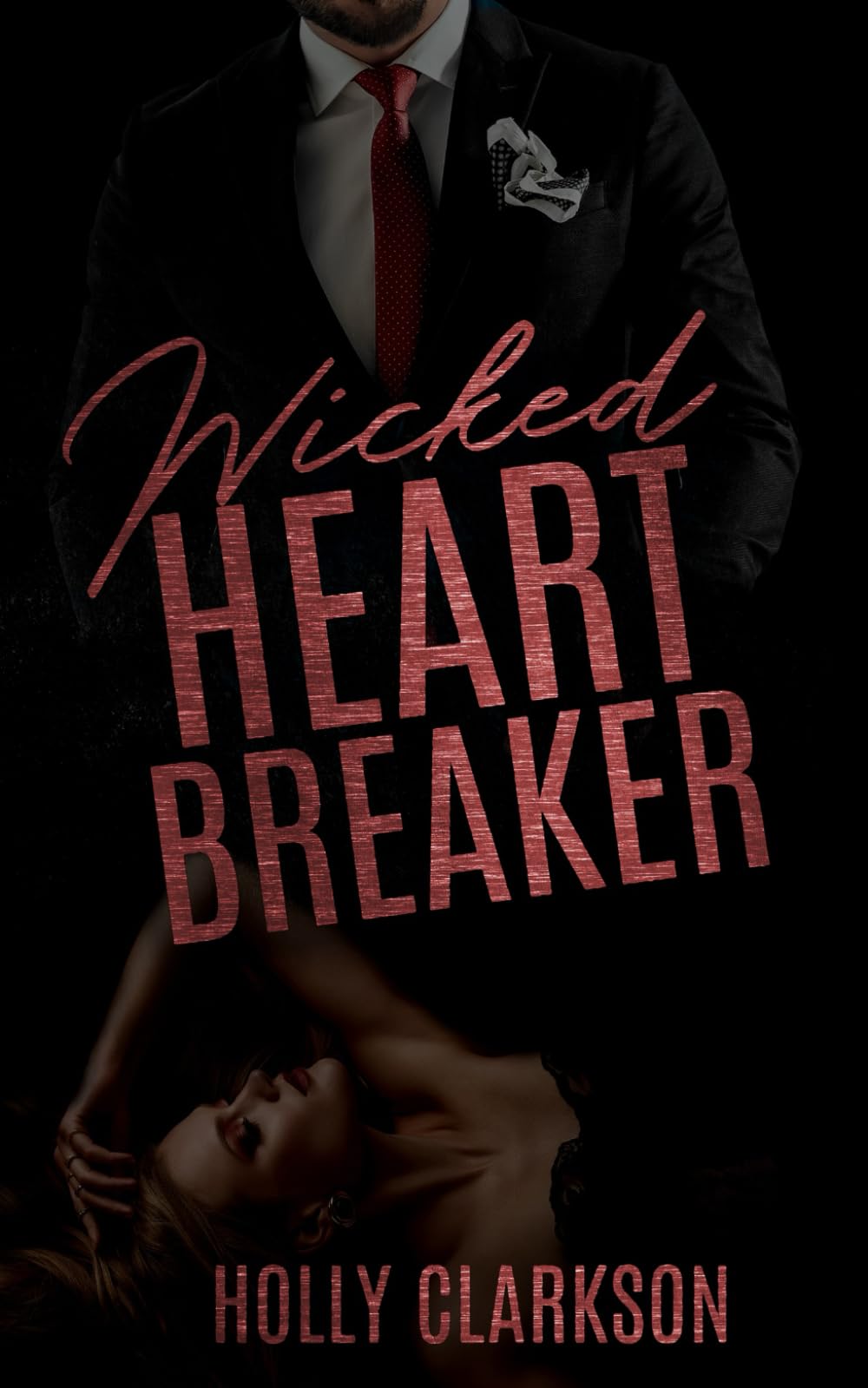 Wicked Heartbreaker (Wicked Lover Reihe, Band 5) Contemporary Romance