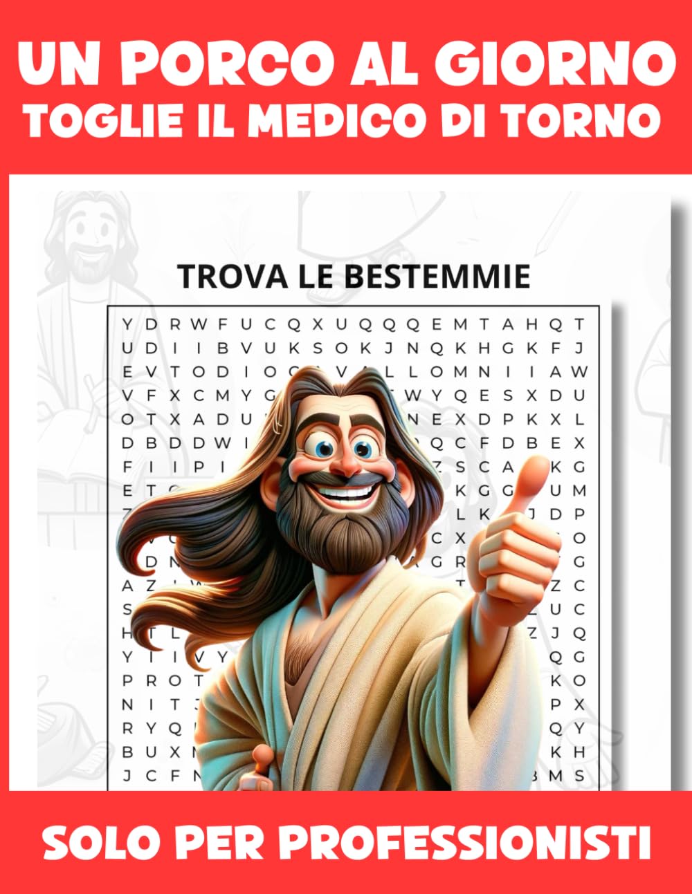Un porco al giorno toglie il medico di torno Humour & Satire